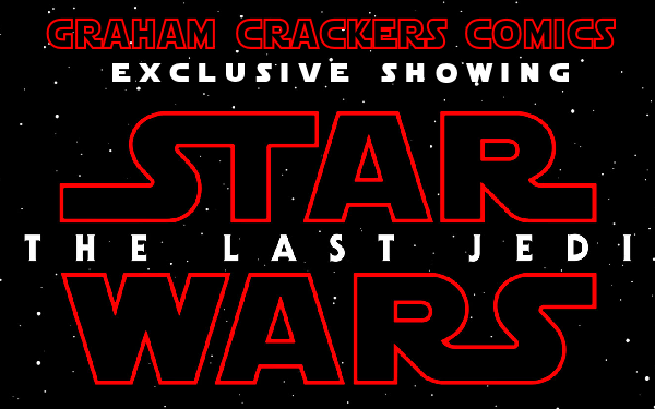 STAR WARS THE LAST JEDI EXCLUSIVE SHOWING