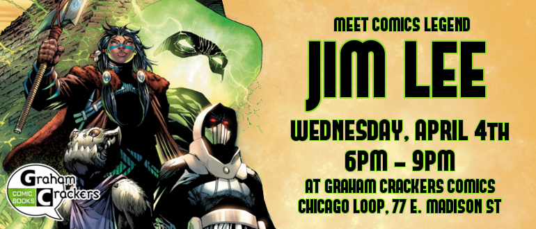 JIM LEE Signing at Graham Crackers Comics