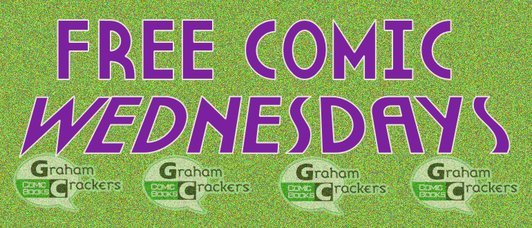 FREE COMIC WEDNESDAYS