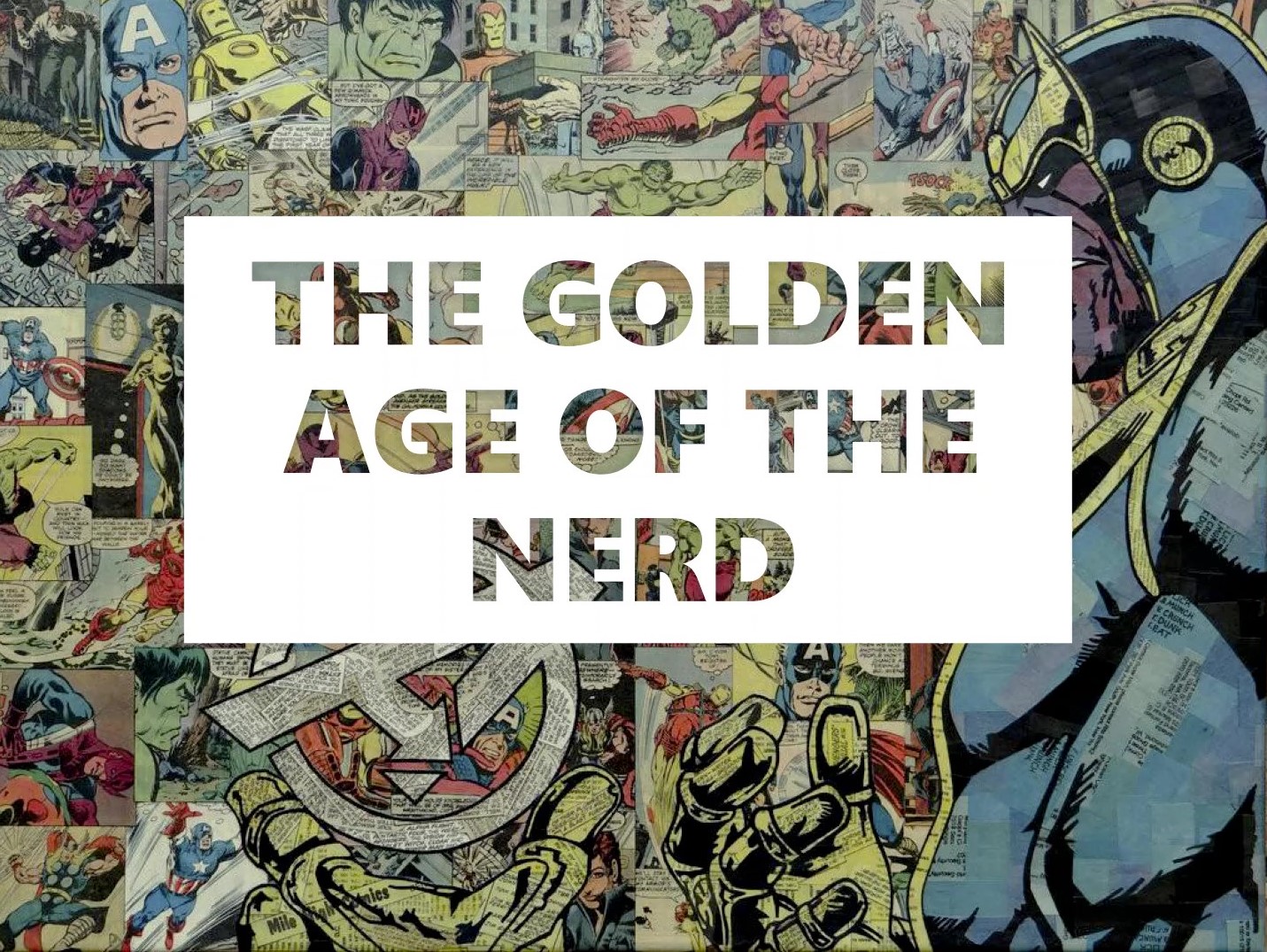 The Golden Age of The Nerd by Mike W.