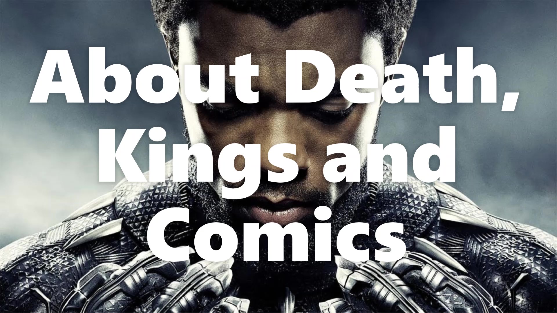 About Death, Kings and Comics by JC…