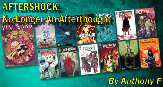 AFTERSHOCK: No Longer An Afterthought by Anthony F