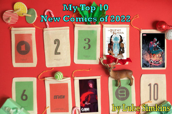 My Top 10 New Comics of 2022 by Luke Simkins