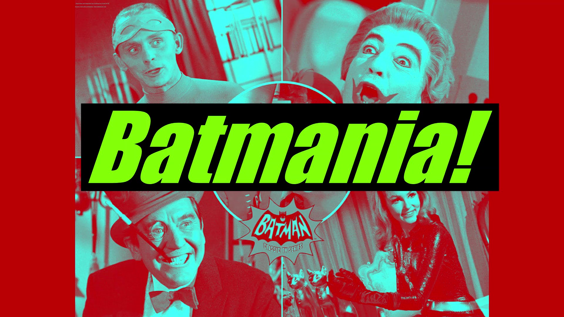 Batmania! by Jim B.