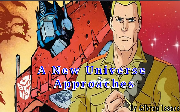 A New Universe Approaches By Gibran Isaacs