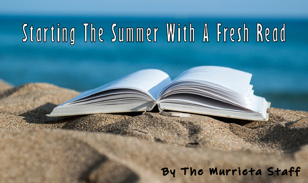 Starting The Summer With A Fresh Read By The GCC Murrieta Team